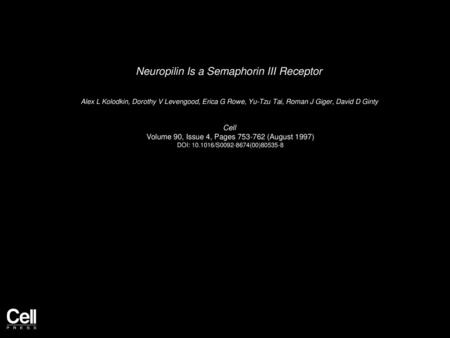 Neuropilin Is a Semaphorin III Receptor