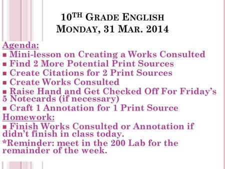 10th Grade English Monday, 31 Mar. 2014