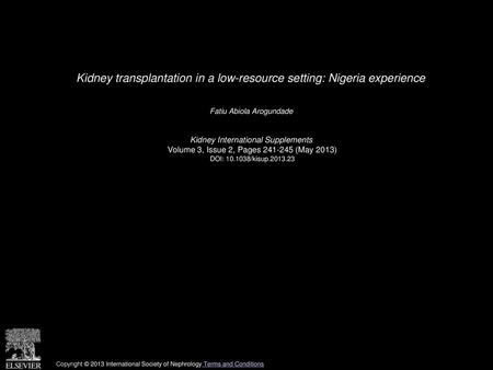 Kidney transplantation in a low-resource setting: Nigeria experience