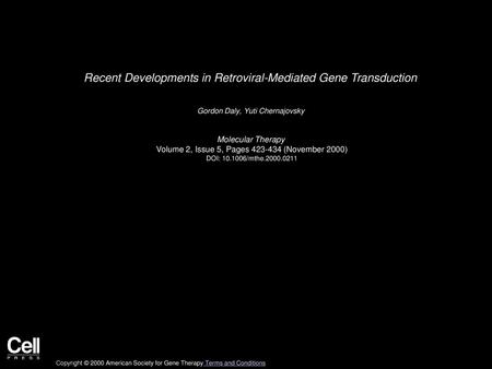 Recent Developments in Retroviral-Mediated Gene Transduction