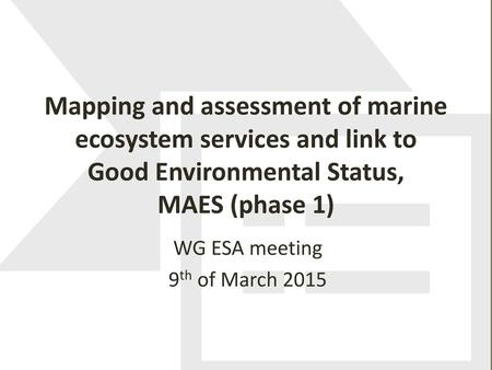 WG ESA meeting 9th of March 2015