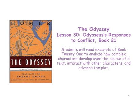 Lesson 30: Odysseus’s Responses to Conflict, Book 21