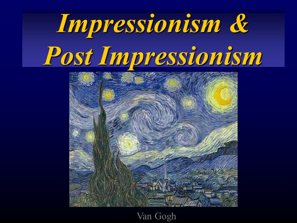 post impressionism van gogh