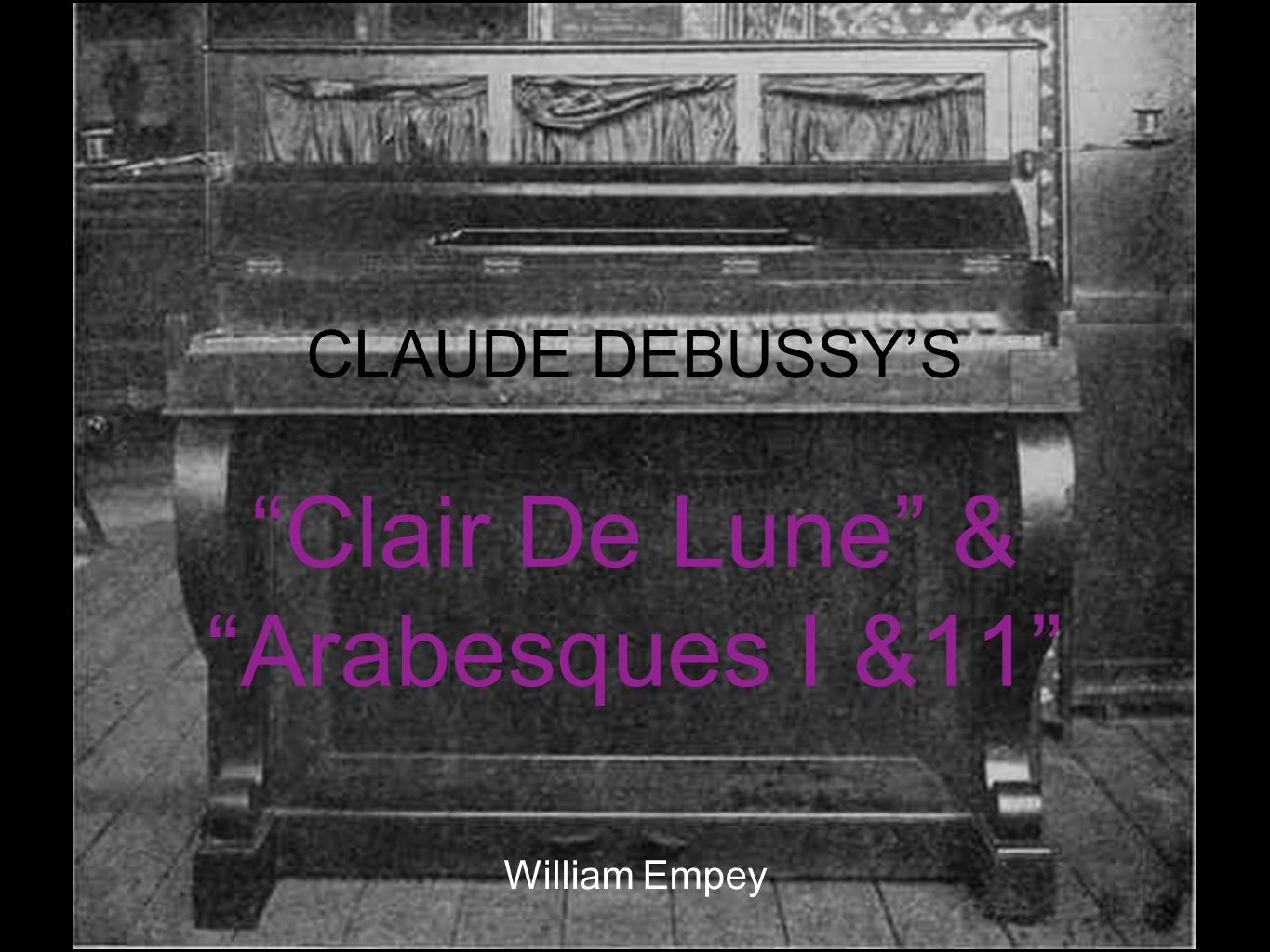 Claude Debussy S Clair De Lune Arabesques I 11 Ppt Video Online Download
