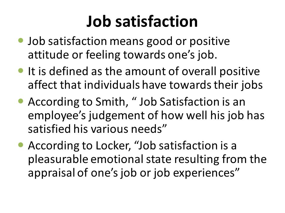 job satisfaction definition by authors