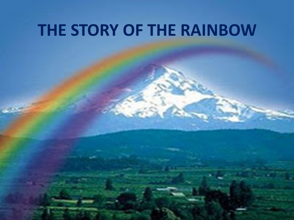 The Story Of The Rainbow Once Upon A Time All The Colours In The World Started To Quarrel Each Claimed That She Was The Best The Most Important The Ppt Download