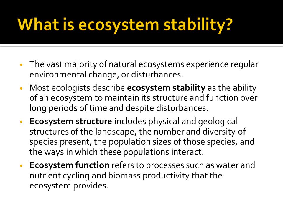 Human Impacts on Ecosystem Stability