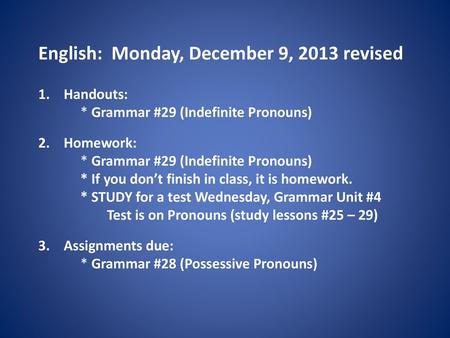 English: Monday, December 9, 2013 revised