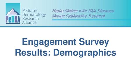 Engagement Survey Results: Demographics