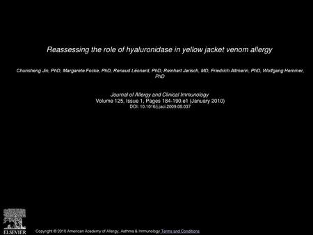 Reassessing the role of hyaluronidase in yellow jacket venom allergy
