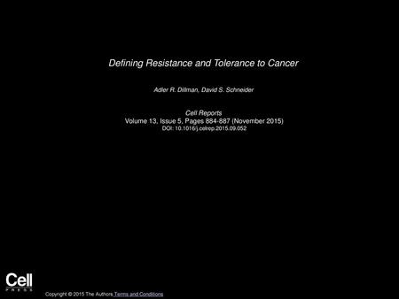 Defining Resistance and Tolerance to Cancer