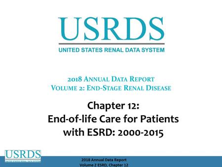 Chapter 12: End-of-life Care for Patients with ESRD: