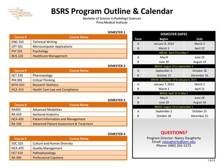 BSRS Program Outline & Calendar Visit the Online Student Center!
