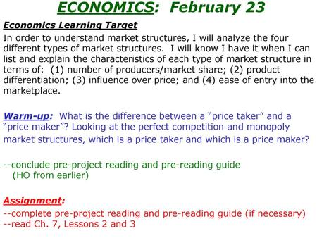 ECONOMICS: February 23 Economics Learning Target