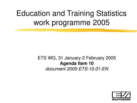 Education and Training Statistics work programme 2005
