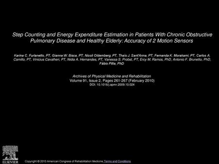 Step Counting and Energy Expenditure Estimation in Patients With Chronic Obstructive Pulmonary Disease and Healthy Elderly: Accuracy of 2 Motion Sensors 