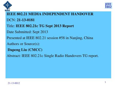 IEEE MEDIA INDEPENDENT HANDOVER DCN: