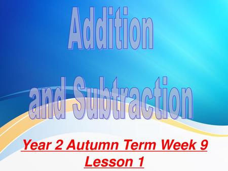 Year 2 Autumn Term Week 9 Lesson 1