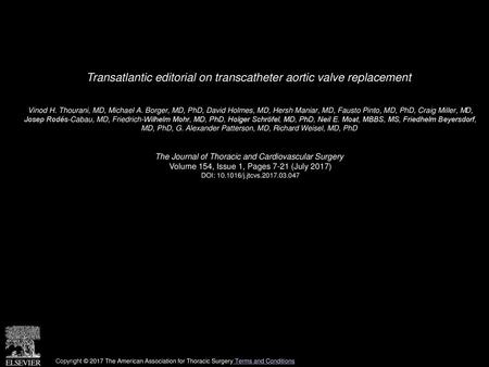 Transatlantic editorial on transcatheter aortic valve replacement