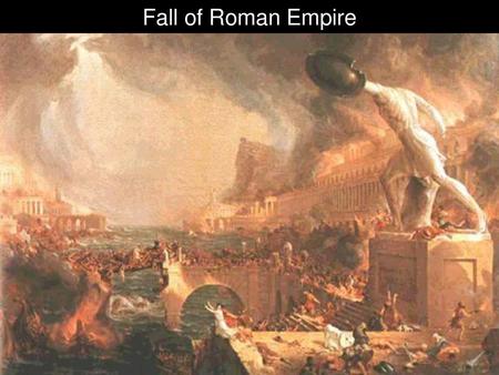 The-Fall-Of-Roman-Empire