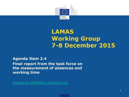 LAMAS Working Group 7-8 December 2015