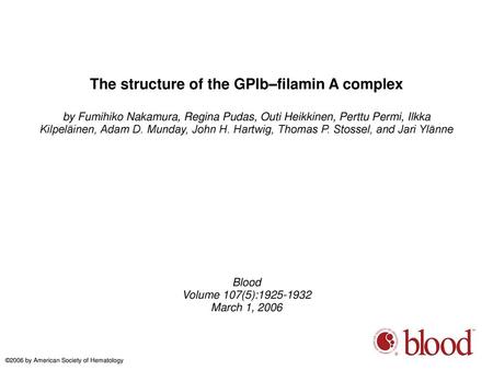 The structure of the GPIb–filamin A complex