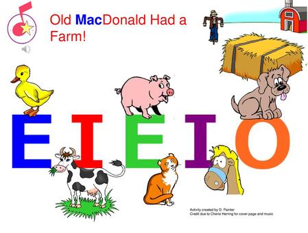 Old macdonald had a farm - ppt video online download