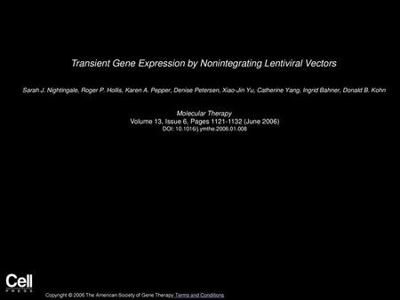 Transient Gene Expression by Nonintegrating Lentiviral Vectors