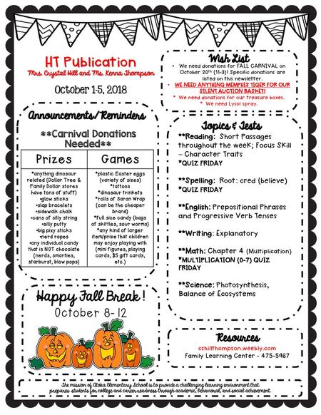 HT Publication Prizes Games Happy Fall Break ! October 8-12 Wish List