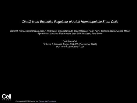 Cited2 Is an Essential Regulator of Adult Hematopoietic Stem Cells