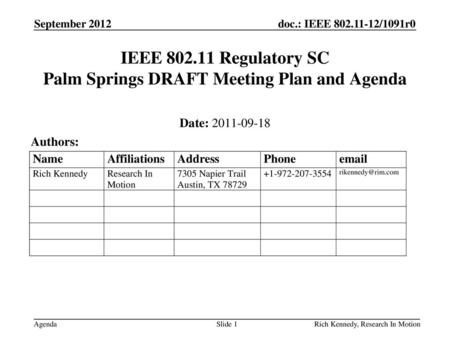 IEEE Regulatory SC Palm Springs DRAFT Meeting Plan and Agenda