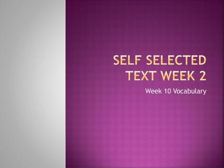 Self Selected Text Week 2