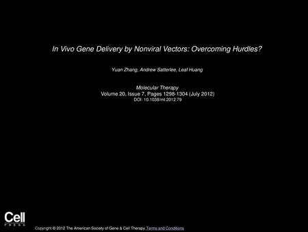 In Vivo Gene Delivery by Nonviral Vectors: Overcoming Hurdles?