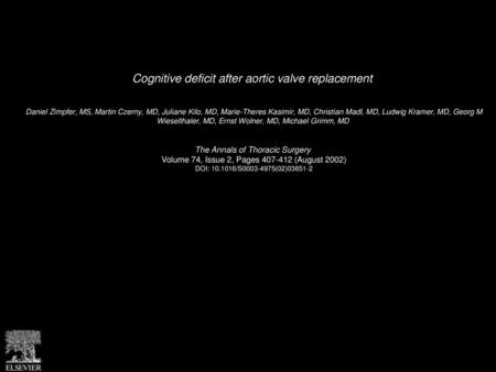 Cognitive deficit after aortic valve replacement