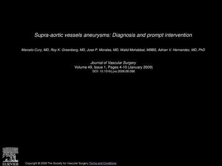 Supra-aortic vessels aneurysms: Diagnosis and prompt intervention