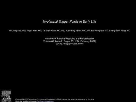 Myofascial Trigger Points in Early Life