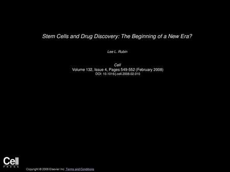 Stem Cells and Drug Discovery: The Beginning of a New Era?