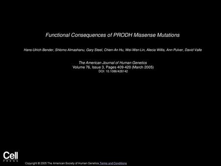 Functional Consequences of PRODH Missense Mutations