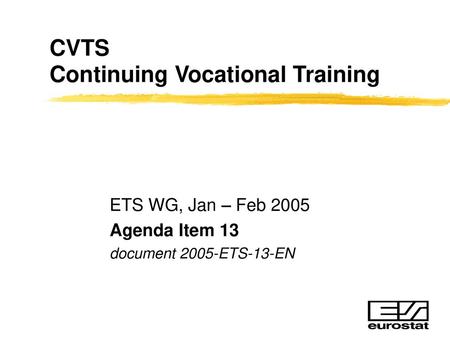 CVTS Continuing Vocational Training