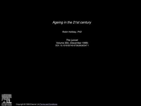 Ageing in the 21st century
