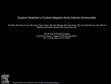 Surgical Treatment of Culture-Negative Aortic Infective Endocarditis