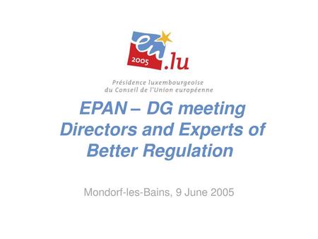 EPAN – DG meeting Directors and Experts of Better Regulation