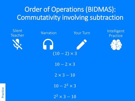 Order of Operations (BIDMAS): Commutativity involving subtraction