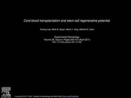 Cord blood transplantation and stem cell regenerative potential