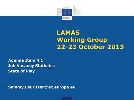 LAMAS Working Group October 2013