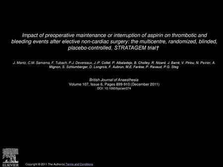 Impact of preoperative maintenance or interruption of aspirin on thrombotic and bleeding events after elective non-cardiac surgery: the multicentre, randomized,