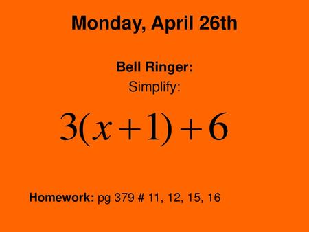 Bell Ringer: Simplify: