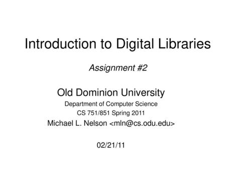 Introduction to Digital Libraries Assignment #2