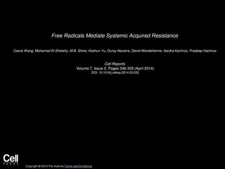 Free Radicals Mediate Systemic Acquired Resistance