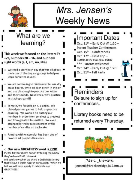 Mrs. Jensen’s Weekly News What are we learning? Important Dates